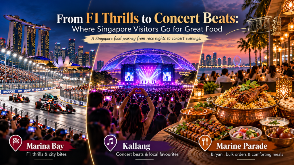 From F1 Thrills to Concert Beats: Where Singapore Visitors Go for Great Food
